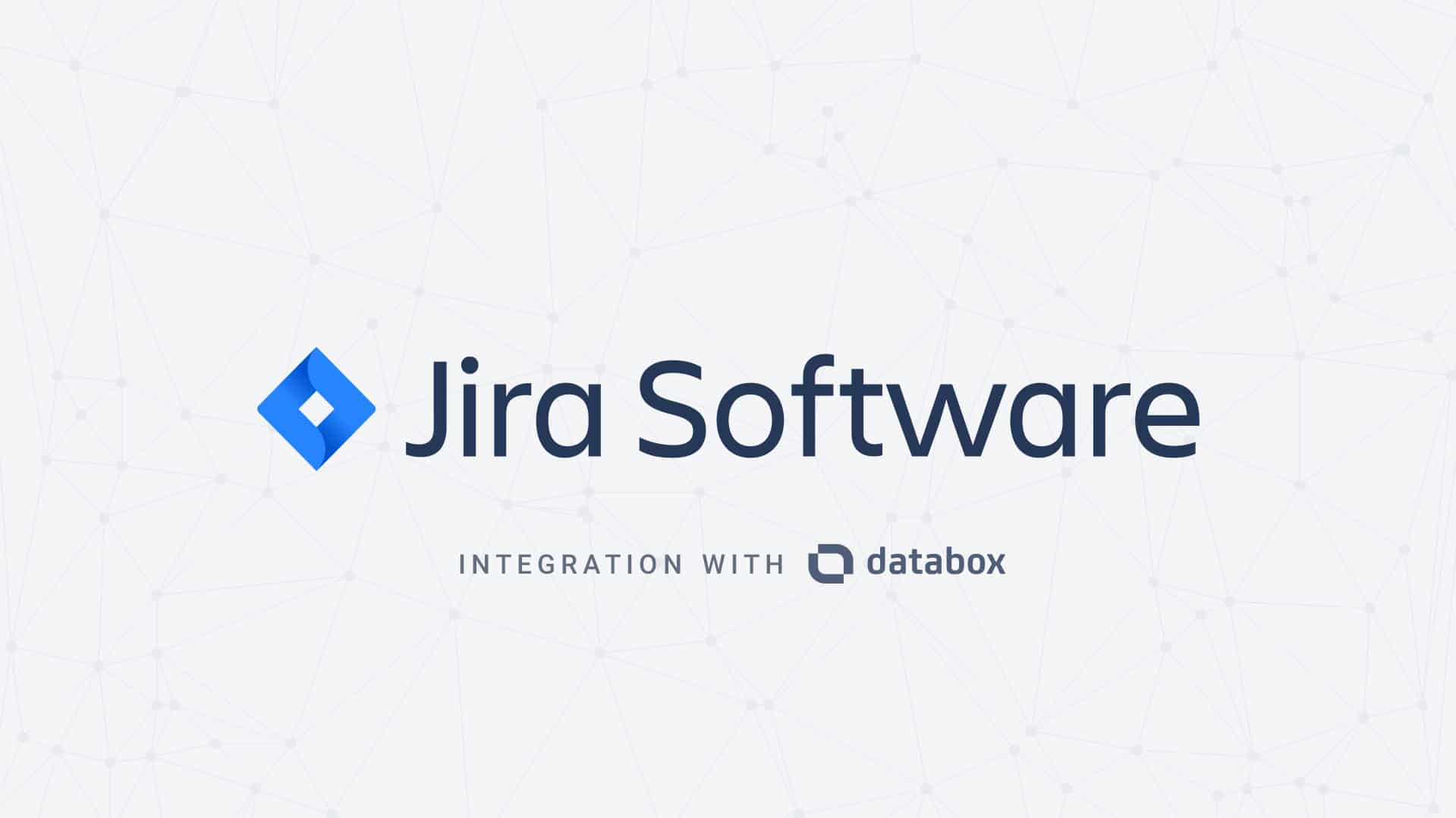 Databox + Jira: Our Third Most-Requested Integration Is Now Live [New Integration]