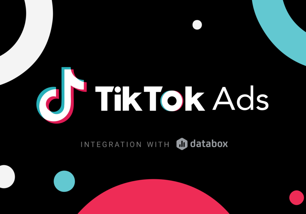 Track and Visualize Your TikTok Ads Metrics with Databox